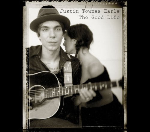 Justin Townes Earle: The Good Life - (VINYL LP)