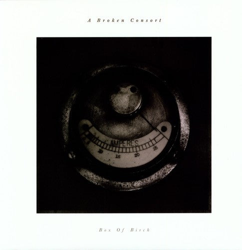 A Broken Consort: Box of Birch - (VINYL LP)