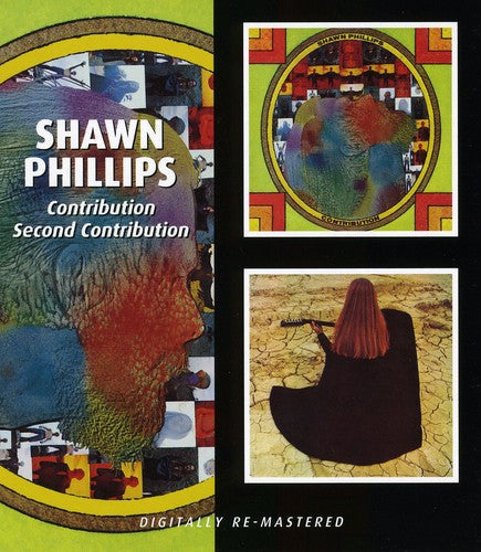 Shawn Phillips: Contribution / Second Contribution - COMPACT DISCS