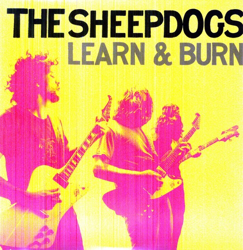 The Sheepdogs: Learn & Burn (Vinyl) - (VINYL LP)