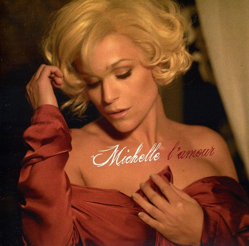 Michelle: L'amour - COMPACT DISCS