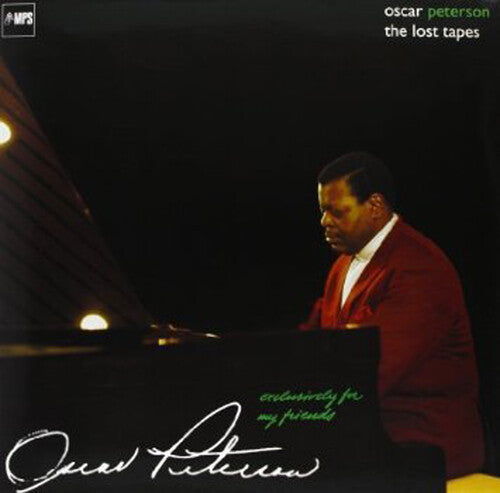 Oscar Peterson: Exclusively for My Friends - the Lost Tapes - (VINYL LP)