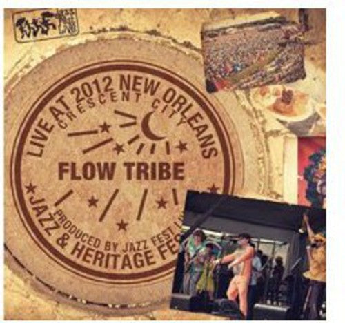 Flow Tribe: Live at Jazzfest 2012 - COMPACT DISCS