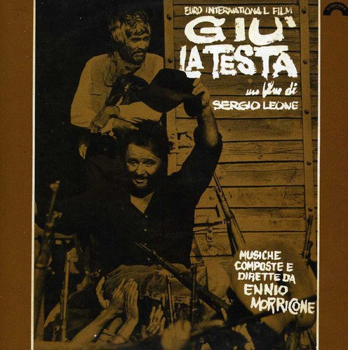 Ennio Morricone: Giù La Testa (Duck, You Sucker, A Fistful of Dynamite) (Original Soundtrack) - COMPACT DISCS