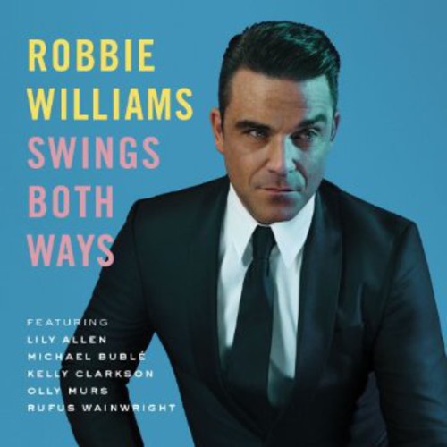 Robbie Williams: Swings Both Ways - COMPACT DISCS