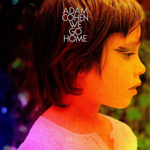 Adam Cohen: We Go Home - (VINYL LP)