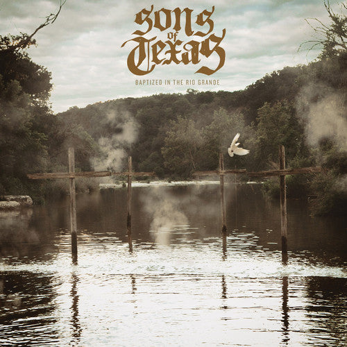 Sons of Texas: Baptized in the Rio Grande - COMPACT DISCS