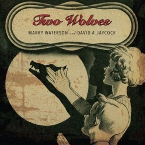 Waterson, Marry / Jaycock, David a: Two Wolves - (VINYL LP)