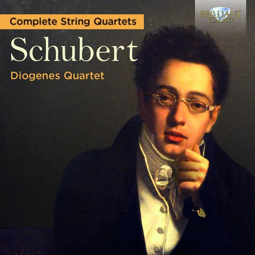 Schubert, F. / Diogenes Quartet: Schubert: Complete String Quartets - COMPACT DISCS