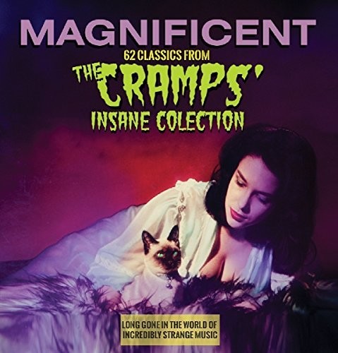 Magnificent: 62 Classics From the Cramps Insane: Magnificent: 62 Classics From The Cramps Insane Collection - COMPACT DISCS