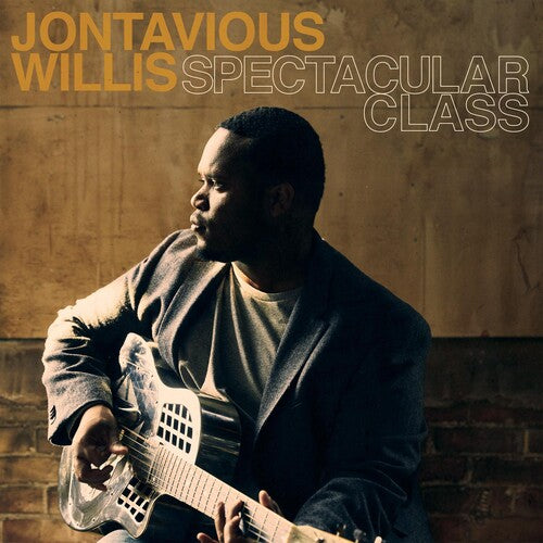 Jontavious Willis: Spectacular Class - (VINYL LP)