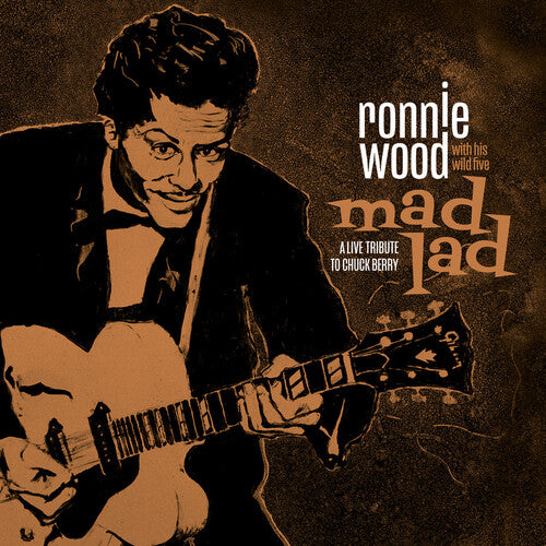 Ronnie Wood with His Wild Five: Mad Lad: A Live Tribute To Chuck Berry - (VINYL LP)