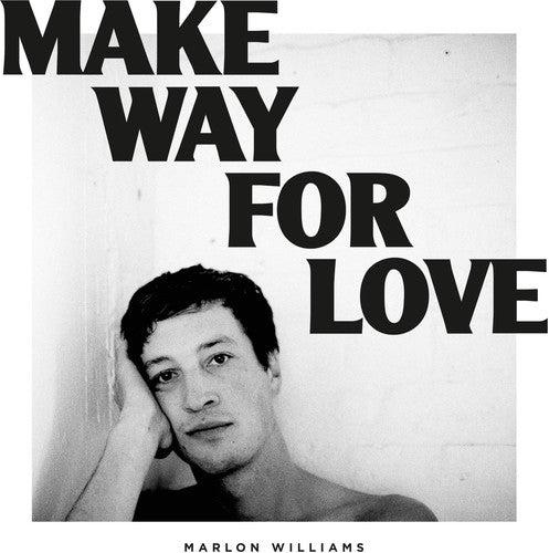 Marlon Williams: Make Way For Love - (VINYL LP)