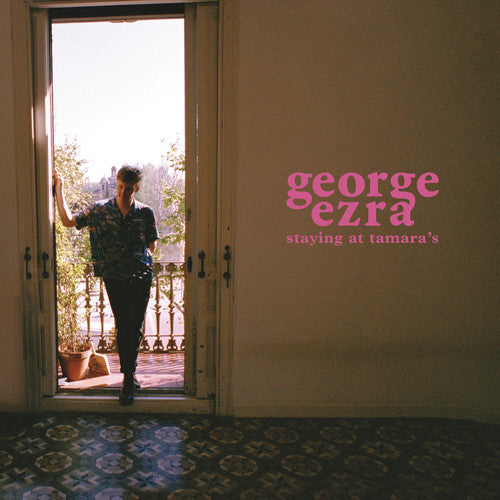 George Ezra: Staying At Tamara's - (VINYL LP)