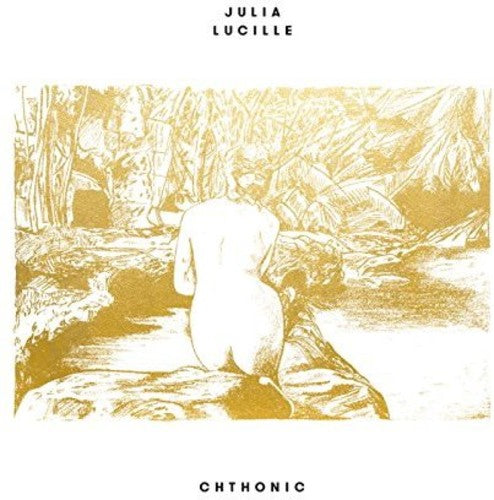 Julia Lucille: Chthonic - (VINYL LP)