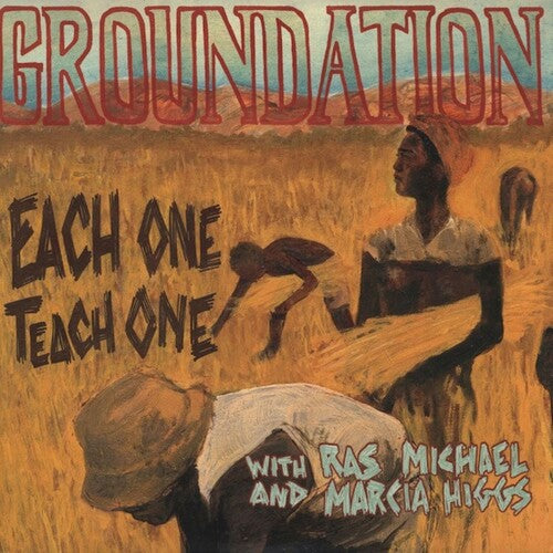 Groundation: Each One Teach One - (VINYL LP)