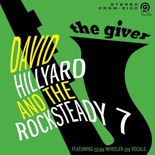 David Hillyard & Rocksteady 7: Giver - (VINYL LP)