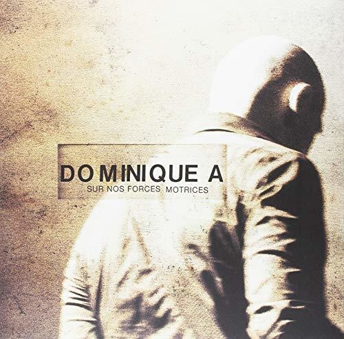 Dominique A: Sur Nos Forces Motrices - (VINYL LP)