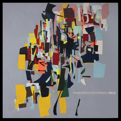 Te'Amir & Professor H: Circle - (VINYL LP)