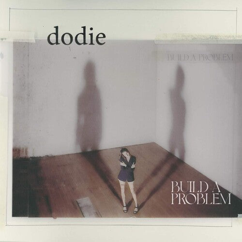 Dodie: Build A Problem - (VINYL LP)