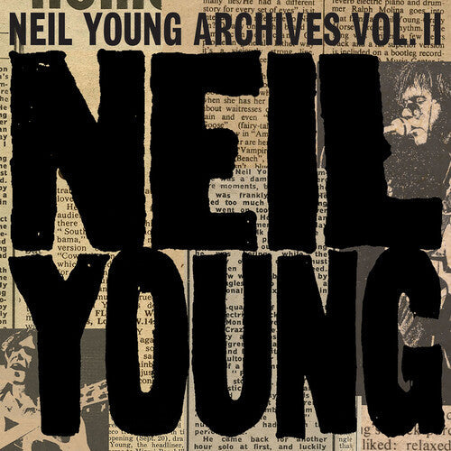 Neil Young: Neil Young Archives Vol. II (1972-1976) - COMPACT DISCS