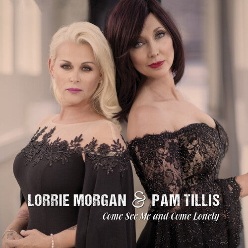 Lorrie Morgan: Come See Me & Come Lonely - COMPACT DISCS