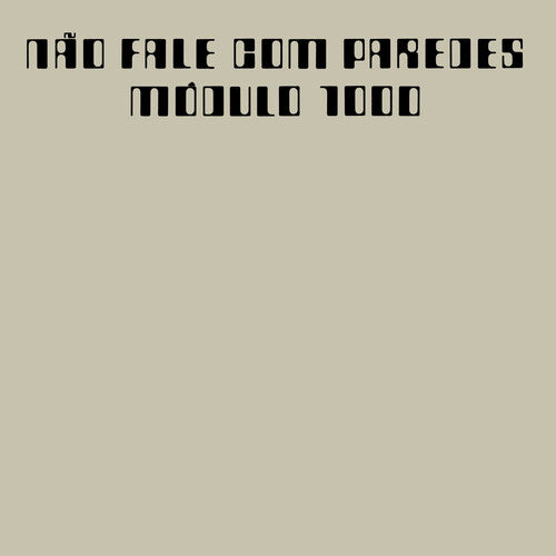 Módulo 1000: Nao Fale com Paredes - (VINYL LP)