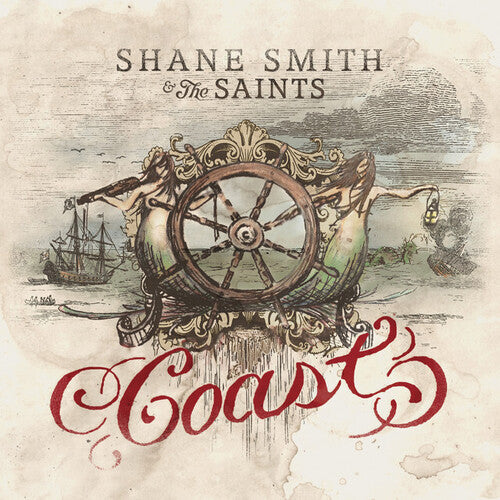 Shane Smith & the Saints: Coast - (VINYL LP)