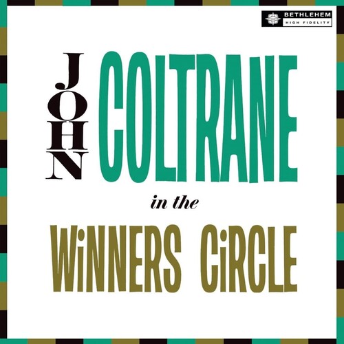 John Coltrane: In The Winner's Circle (2023 Reissue) - (VINYL LP)