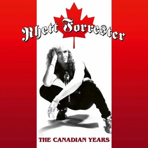 Rhett Forrester: The Canadian Years - (VINYL LP)