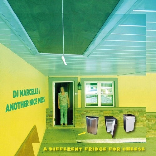 DJ Marcelle / Another Nice Mess: A Different Fridge For Cheese - (VINYL LP)