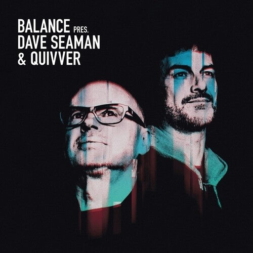 Seaman, Dave / Quivver: Balance Presents Dave Seaman And Quivver - COMPACT DISCS