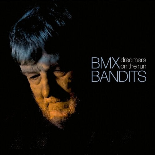 BMX Bandits: Dreamers On The Run - (VINYL LP)