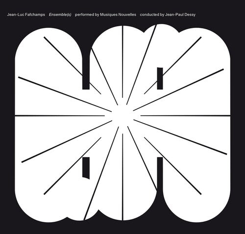 Jean-Luc Fafchamps: Ensemble(s) - COMPACT DISCS