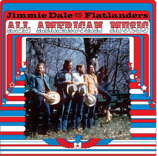 Jimmie Dale And The Flatlanders: All American Music - (VINYL LP)