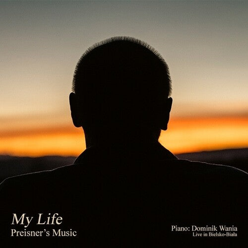 Preisner, Zbigniew / Wania, Dominik: My Life Preisner's Music - COMPACT DISCS