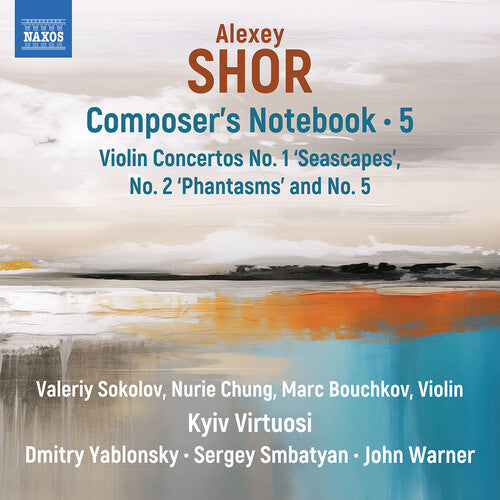Valeriy Sokolov: Shor: Composer’s Notebook, Vol. 5 - COMPACT DISCS