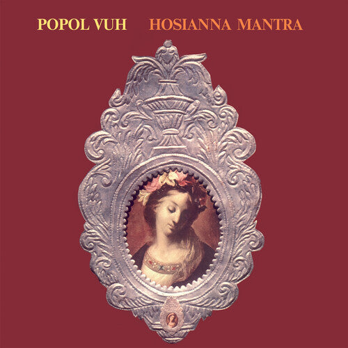 Popol Vuh/Popol Ace: Hosianna Mantra - (VINYL LP)