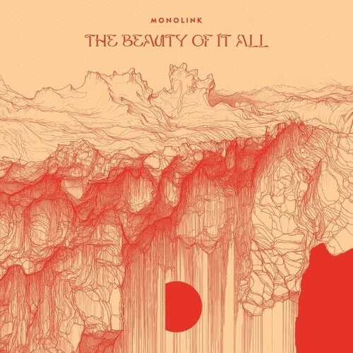 Monolink: The Beauty Of It All - (VINYL LP)