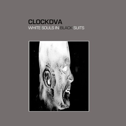 Clock DVA: White Souls In Black Suits - (VINYL LP)