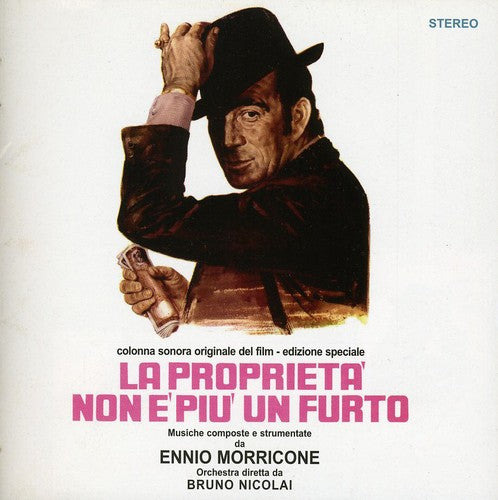 Ennio Morricone: La Proprieta Non E Più Un Furto (Property Is No Longer a Theft) (Original Motion Picture Soundtrack) - COMPACT DISCS