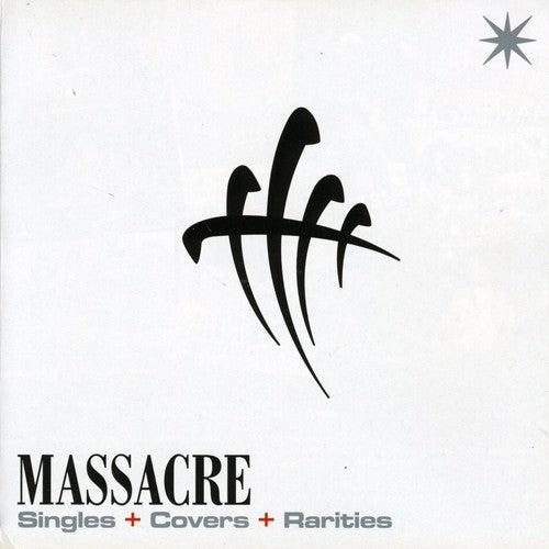 Massacre: Singles, Cover Y Rarities - COMPACT DISCS
