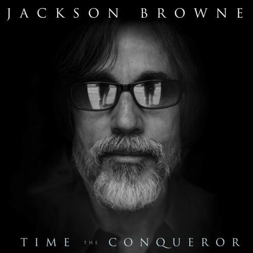 Jackson Browne: Time the Conqueror - COMPACT DISCS