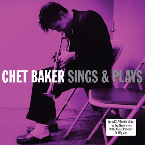 Chet Baker: Sings & Plays - (VINYL LP)