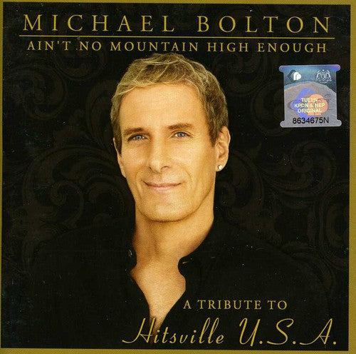 Michael Bolton: Ain't No Mountain High Enough : Tribute to Hitsvill - COMPACT DISCS