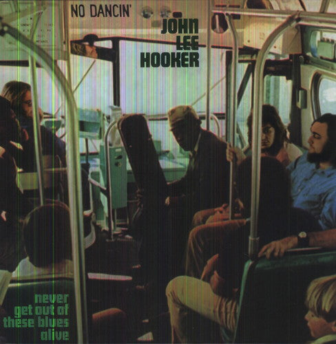 John Lee Hooker: Never Get Out of These - (VINYL LP)