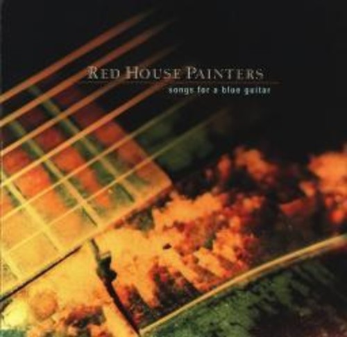 Red House Painters: Songs For A Blue Guitar - (VINYL LP)