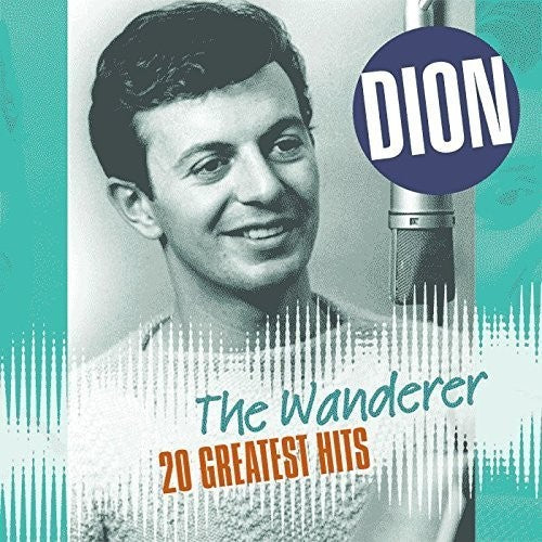 Dion: Wanderer: 20 Greatest Hits - (VINYL LP)
