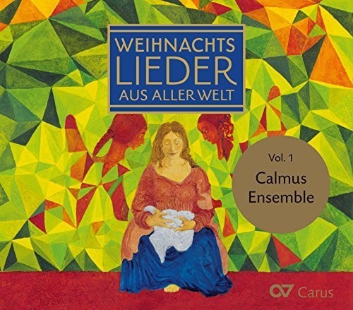 Austin / Calmus Ensemble: Christmas Carols of the World, Vol. 1 - COMPACT DISCS