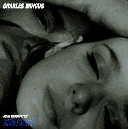 Charles Mingus: Shadows (Original Motion Picture Soundtrack) - (VINYL LP)